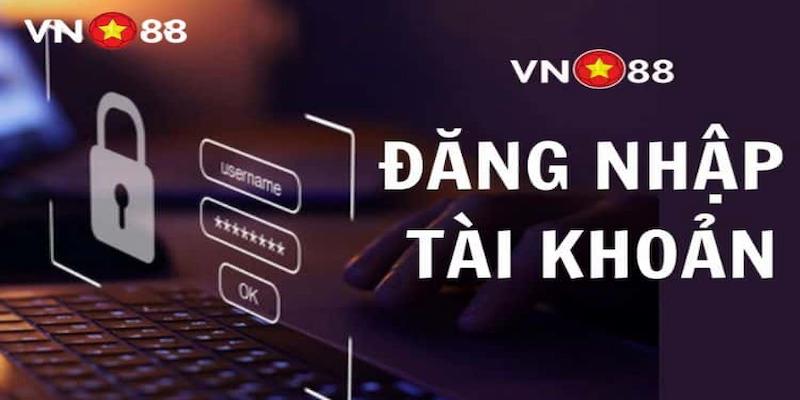 Hướng Dẫn Đăng Nhập VN88 Đúng Cách Chơi Cá Cược 2025