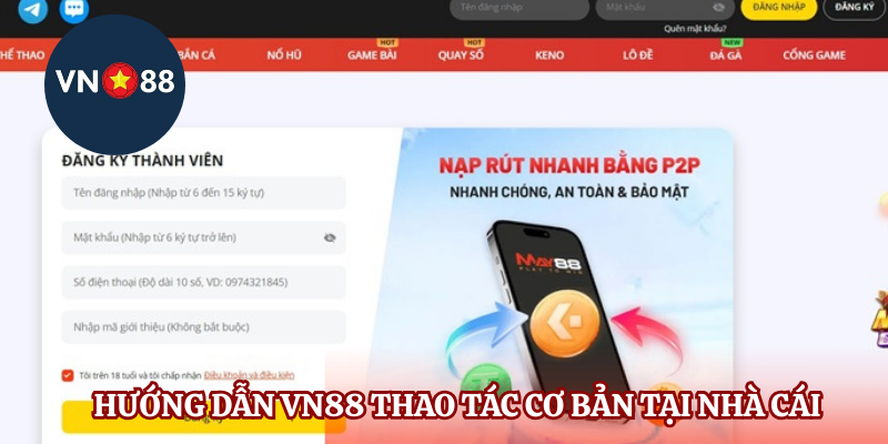 Hướng dẫn VN88 thao tác cơ bản tại nhà cái