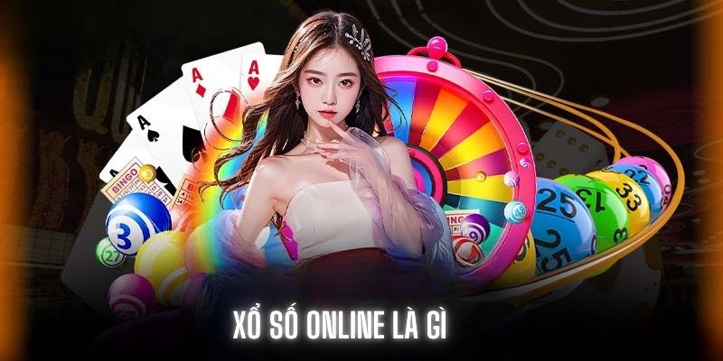 Xổ Số Online Là Gì